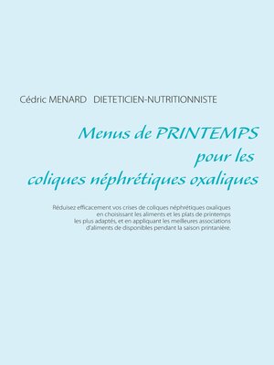 cover image of Menus de printemps pour les coliques néphrétiques oxaliques